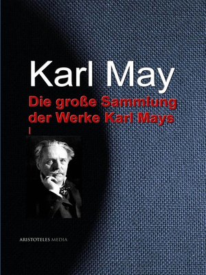 cover image of Die große Sammlung der Werke Karl Mays